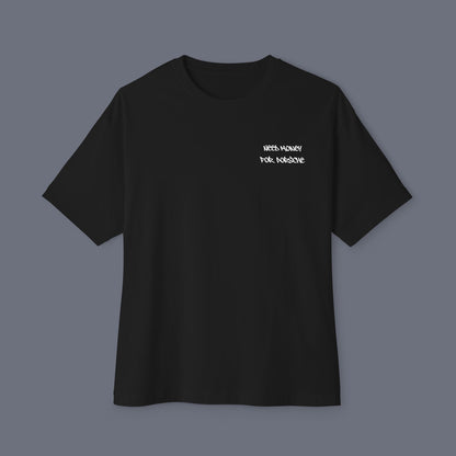 Black (Need Money For Porsche) Tee.