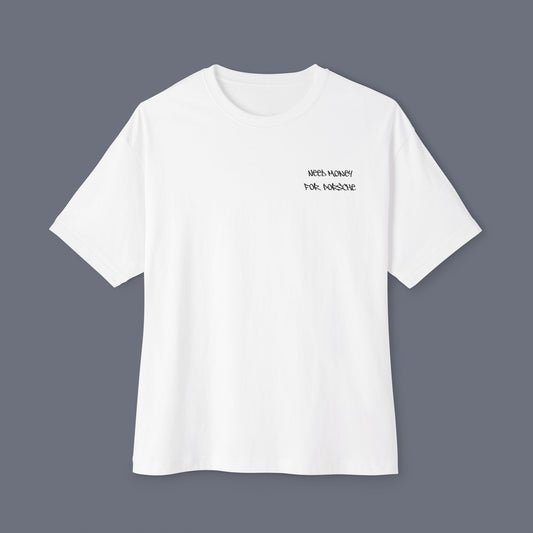 White (Need Money For Porsche) Tee.