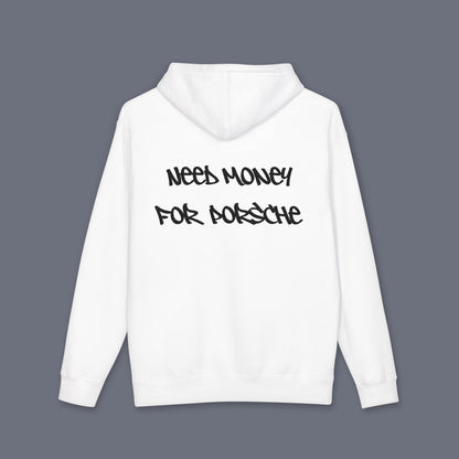 White (Need Money For Porsche) Hoodie.